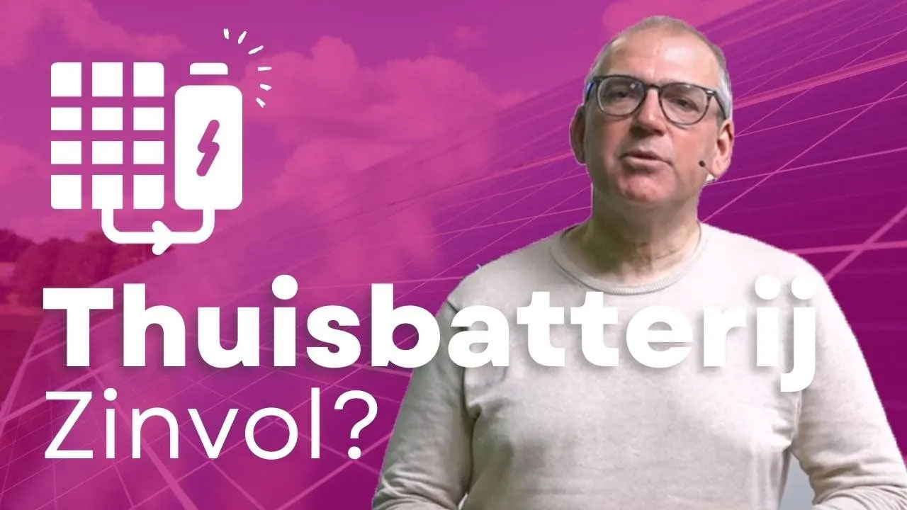 Is een thuisbatterij plaatsen zinvol?